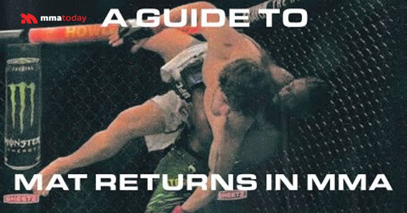Ba kỹ thuật Mat Return hiệu quả nhất trong lồng bát giác